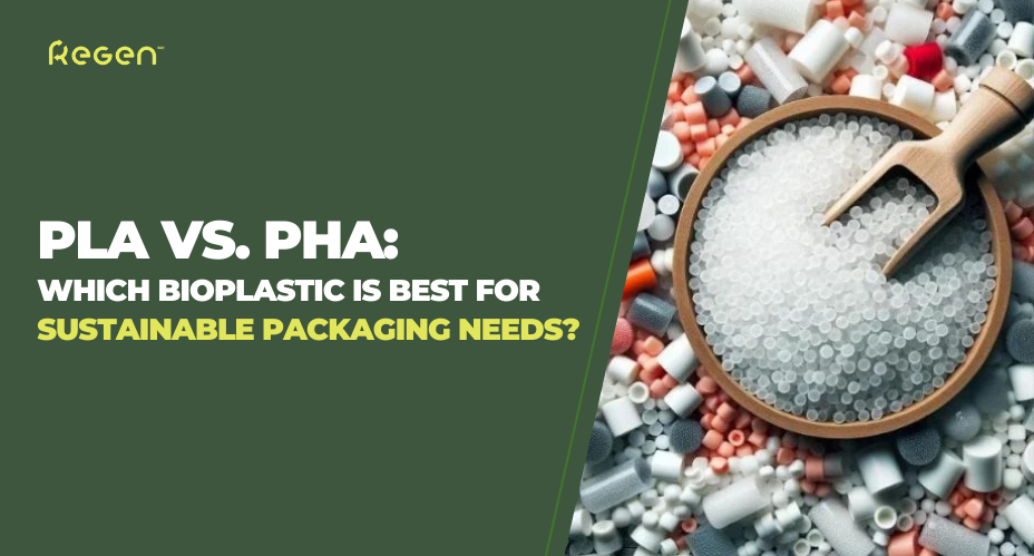 PLA vs. PHA: Which Bioplastic Is Best for Sustainable Packaging Needs?