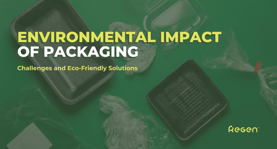 Environmental Impact of Packaging