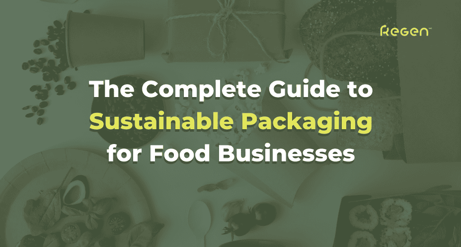 Sustainable Packaging for Food Businesses